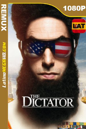 El dictador (2012) Latino HD BDREMUX 1080P ()