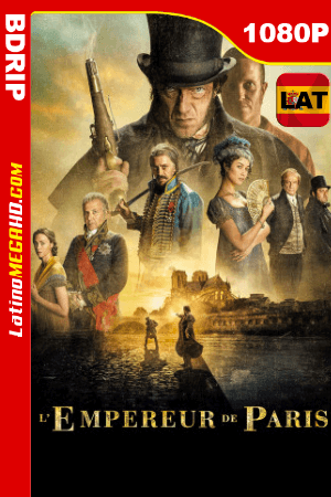 El Emperador de París (2018) Latino HD BDRIP 1080p ()