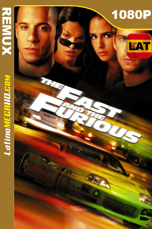 Rápido y furioso (2001) Latino HD BDRemux 1080P ()