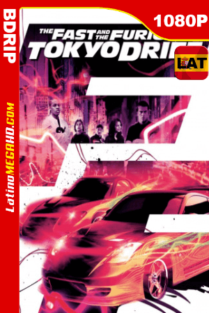 Rápido y furioso: Reto Tokio (2006) Latino HD BDRIP 1080P ()