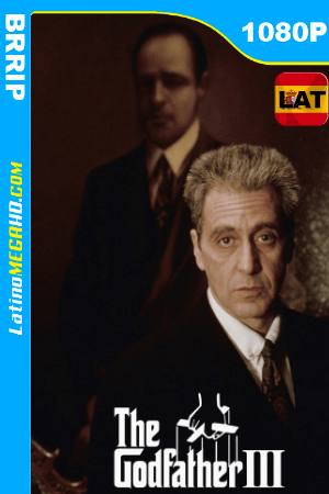 El padrino: Parte III (1990) Latino HD BRRIP 1080P ()