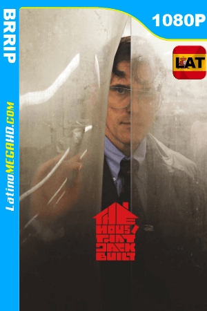 La Casa Que Jack Construyó (2018) UNRATED Latino HD 1080P ()