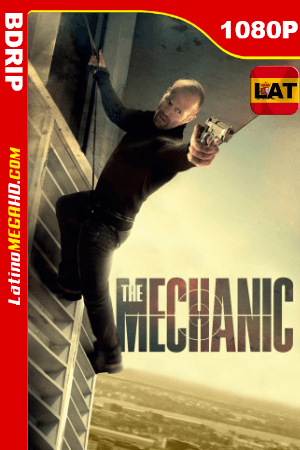 El mecánico (2011) Latino HD BDRip 1080p ()