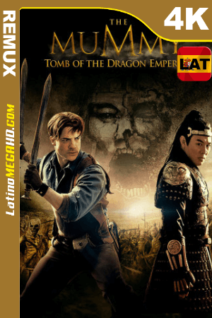La momia: La tumba del emperador Dragón (2008) Latino UltraHD BDREMUX 2160p ()