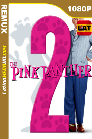 La pantera rosa 2 (2009) Latino HD BDREMUX 1080p ()