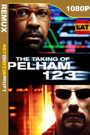 Asalto al tren Pelham 123 (2009) Latino HD BDREMUX 1080P ()