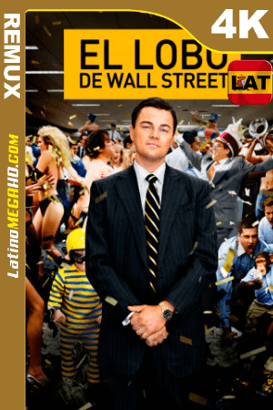 El lobo de Wall Street (2013) Latino UltraHD BDREMUX 2160p ()