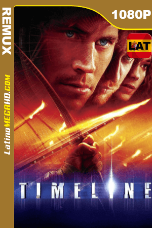 Timeline (2003) Latino HD BDRemux 1080P ()