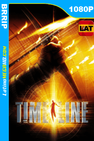 Timeline (2003) Latino HD BRRIP 1080P ()