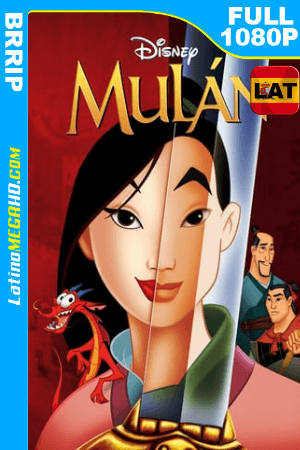 Mulan (1998) Latino HD BRRIP 1080P ()