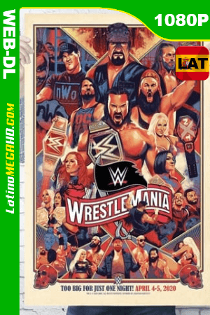 WWE WrestleMania 37: Noche 1 (2021) Latino HD WEB-DL 1080P ()