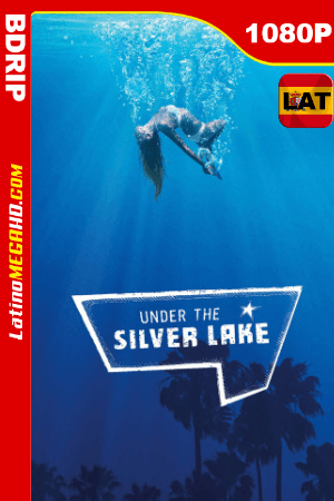 El misterio de Silver Lake (2019) Latino HD BDRIP 1080P - 2019