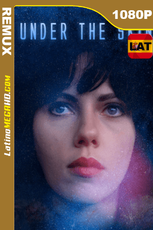 Bajo la piel (2013) Latino HD BDRemux 1080P ()