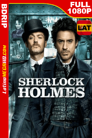 Sherlock Holmes (2009) Latino HD BDRip FULL 1080P ()