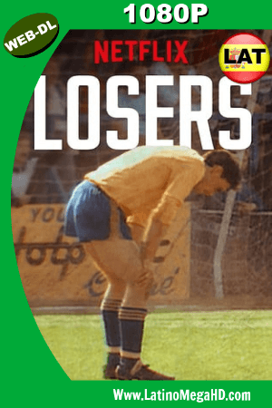 Losers (Serie de TV) (2019) Temporada 1 Latino WEB-DL 1080P ()