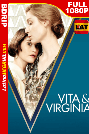 Vita & Virginia (2018) Latino HD BDRIP 1080P ()