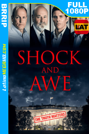 Shock and Awe (2017) Latino FULL HD 1080P ()