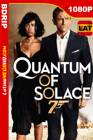 Quantum of Solace (2008) Remaster Latino HD BDRIP 1080P ()