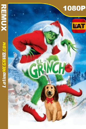 El Grinch (2000) Remastered Latino HD BDRemux 1080P ()