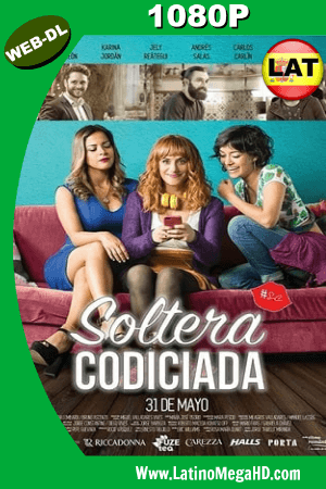 Soltera codiciada (2018) Latino HD WEB-DL 1080P ()