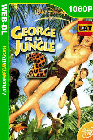 George de la jungla 2 (2003) Latino HD WEB-DL 1080P ()