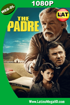 El Padre: La Venganza Tiene Un Precio (2018) Latino HD WEB-DL 1080P ()